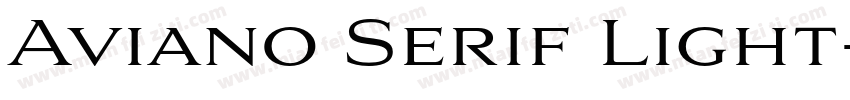 Aviano Serif Light字体转换